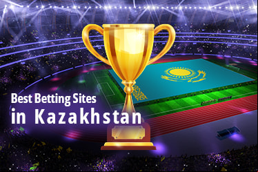 Betting Sites in Kazakhstan