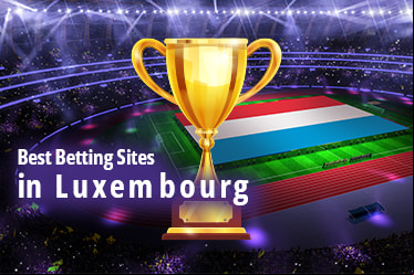 Betting Sites in Luxembourg